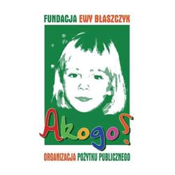 Akogo? Fundacja Ewy Błaszczyk, Warszawa godziny otwarcia