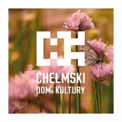 Chełmski Dom Kultury, godziny otwarcia