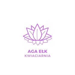 Aga. Kwiaciarnia. Koszko T., Ełk godziny otwarcia
