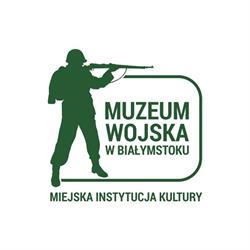 Muzeum Wojska, Białystok godziny otwarcia