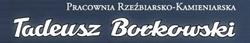 Borkowski Tadeusz. Pracownia Rzeźbiarsko - Kamieniarska, Warszawa godziny otwarcia