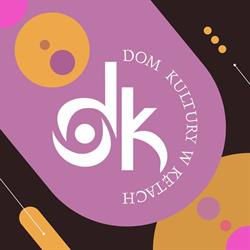 Dom Kultury, Kęty godziny otwarcia