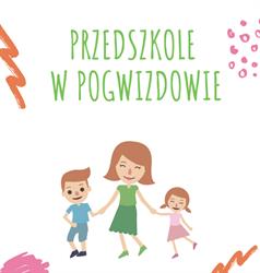 Przedszkole, Pogwizdów godziny otwarcia