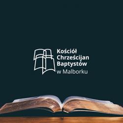 Kościół Chrześcijan Baptystów, Malbork godziny otwarcia