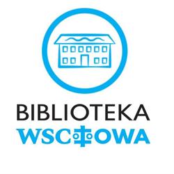Biblioteka Publiczna, Wschowa godziny otwarcia