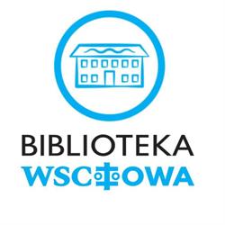 Biblioteka Publiczna, Wschowa godziny otwarcia