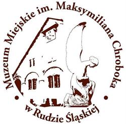 Muzeum Miejskie Im. m. Chroboka, Ruda Śląska godziny otwarcia