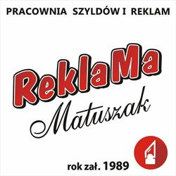 Reklama Matuszak. Pracownia Szyldów i Reklam, Szczecin godziny otwarcia