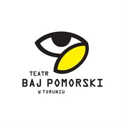 Baj Pomorski. Teatr, Toruń godziny otwarcia