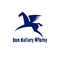 "włochy" Dom Kultury, Warszawa godziny otwarcia