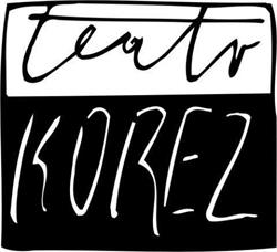 Korez. Teatr, Katowice godziny otwarcia
