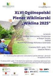 Muzeum Wikliniarstwa i Chmielarstwa. Oddział Muzeum Narodowego Rolnictwa w Szreniawie, Nowy Tomyśl godziny otwarcia