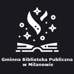 Biblioteka Publiczna Gminna, Milanów godziny otwarcia