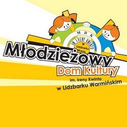 Młodzieżowy Dom Kultury im. I. Kwinto, Lidzbark Warmiński godziny otwarcia
