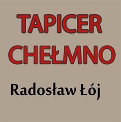 Łój Radosław. Usługi Tapicerskie, Chełmno godziny otwarcia
