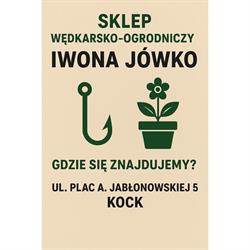 Jówko Iwona. Sklep Ogrodniczy, Kock godziny otwarcia