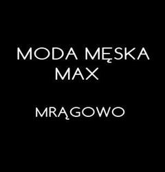 Max Sc. Moda Męska. Dąbrowski d., Życki W., Mrągowo godziny otwarcia