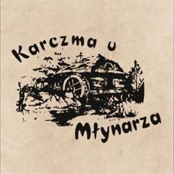 Karczma U Młynarza, Bytom godziny otwarcia
