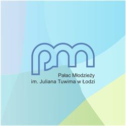 Pałac Młodzieży im. J. Tuwima, Łódź godziny otwarcia