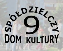 MCK 9. Spółdzielczy Dom Kultury Spółdzielni Mieszkaniowej ZWM, Opole godziny otwarcia