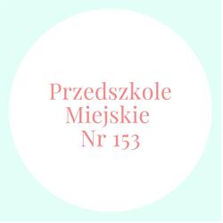 Przedszkole nr 153 Miejskie, Łódź godziny otwarcia