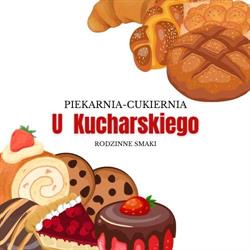 U Kucharskiego Sc. Pphu. Piekarstwo, Cukiernictwo, Łęka Opatowska godziny otwarcia