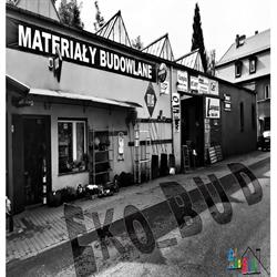 Eko-Bud. Skład Materiałów Budowlanych. Pustelnik i., Katowice godziny otwarcia
