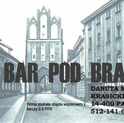 Pod Bramą. Bar. Mularczyk D., Pasłęk godziny otwarcia