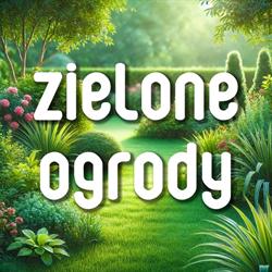 Zielone Ogrody, Konstancin-Jeziorna godziny otwarcia
