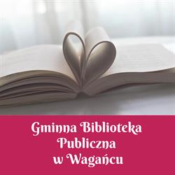 Biblioteka Publiczna Gminna, Waganiec godziny otwarcia