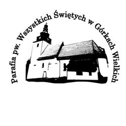 Parafia rzymskokatolicka Wszystkich Świętych, Górki Wielkie godziny otwarcia