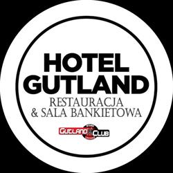 HOTEL I RESTAURACJA GUTLAND, Wysokie Mazowieckie godziny otwarcia