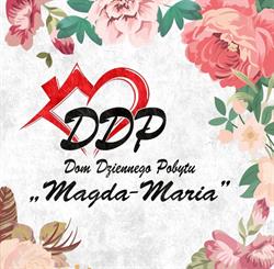 Dom Dziennego Pobytu Magda Maria, Opole godziny otwarcia