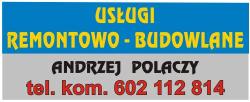Usługi Remontowo-Budowlane Andrzej Polaczy, Jankowice Rybnickie godziny otwarcia
