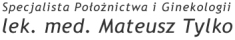 Gabinet Ginekologiczny Mateusz Tylko, Wrocław - godziny otwarcia