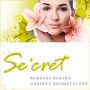 Secret Gabinet Kosmetyki Profesjonalnej Barbara Barska, Łódź - godziny otwarcia