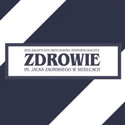 Specjalistyczna Przychodnia Stomatologiczna Zdrowie, Siedlce godziny otwarcia