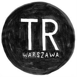 TR Warszawa. Teatr, godziny otwarcia