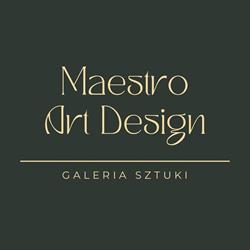 Maestro Art Design-Galeria Sztuki. Galeria obrazów, oprawa obrazów, Łódź godziny otwarcia