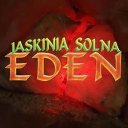 Eden. Jaskinia solna, Marki godziny otwarcia