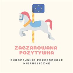 Zaczarowana Pozytywka. Europejskie przedszkole niepubliczne, Warszawa godziny otwarcia