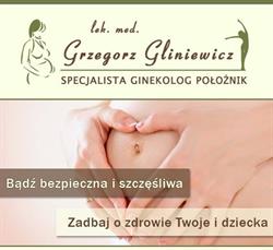 Prywatny Gabinet Lekarski lek. med. Grzegorz Gliniewicz Specjalista Położnik Ginekolog, Gniezno godziny otwarcia
