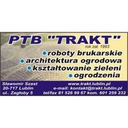 PTB Trakt Sławomir Szast układanie kostki brukowej Lublin, godziny otwarcia