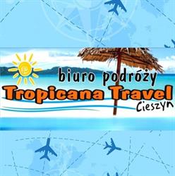 Biuro Podróży Tropicana Travel Cieszyn, godziny otwarcia