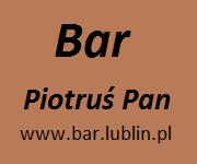 Piotruś Pan. Bar. Potrec E., Lublin godziny otwarcia