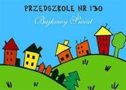 Przedszkole nr 130. Bajkowy Świat, Poznań godziny otwarcia