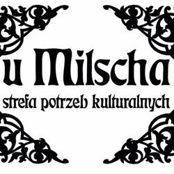 U Milscha Strefa Potrzeb Kulturalnych. Przyjęcia kameralne, Łódź godziny otwarcia