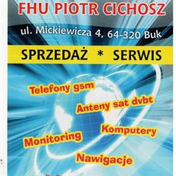 Cichosz Piotr. FHU. Telefony, komputery, automatyka bram, telewizja, Buk godziny otwarcia