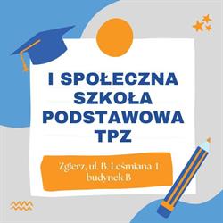 I Społeczna Szkoła Podstawowa Tpz, Zgierz godziny otwarcia