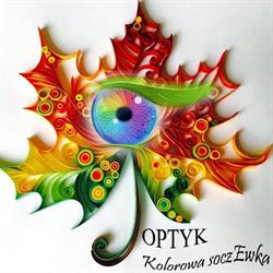 Optyk "Kolorowa soczEwka", Białystok godziny otwarcia